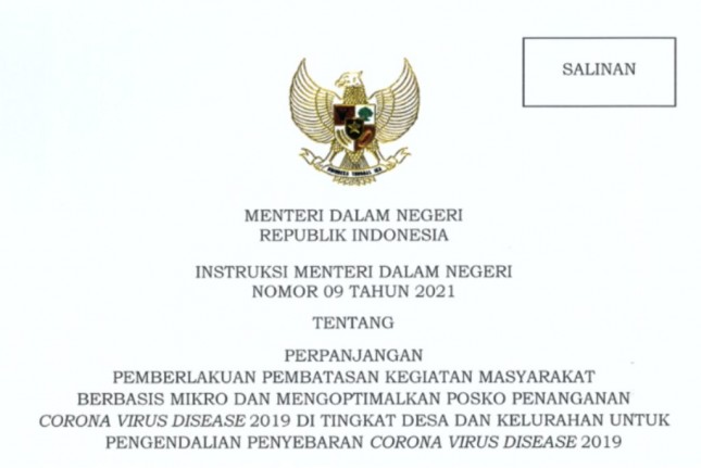 Instruction of Minister of Home Affairs (Inmendagri) Number 9 of 2021 on Extension of the Micro-Scale Public Activity Restrictions and Optimizing 2019 Corona Virus Disease